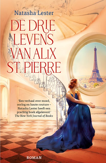 De drie levens van Alix St. Pierre, Natasha Lester - Paperback - 9789026164569