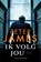 Ik volg jou, Peter James - Paperback - 9789026164743