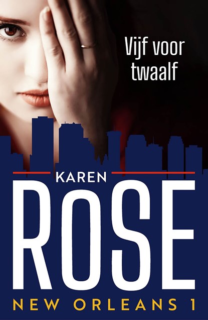 Vijf voor twaalf, Karen Rose - Ebook - 9789026164859