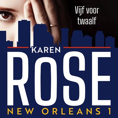 Vijf voor twaalf, Karen Rose - Luisterboek MP3 - 9789026164866