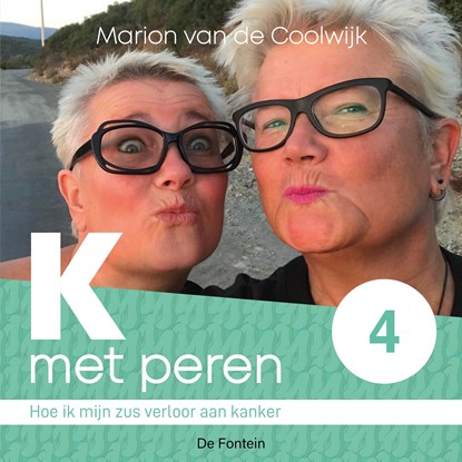 Hoe ik mijn zus verloor aan kanker, Marion van de Coolwijk - Luisterboek MP3 - 9789026165122