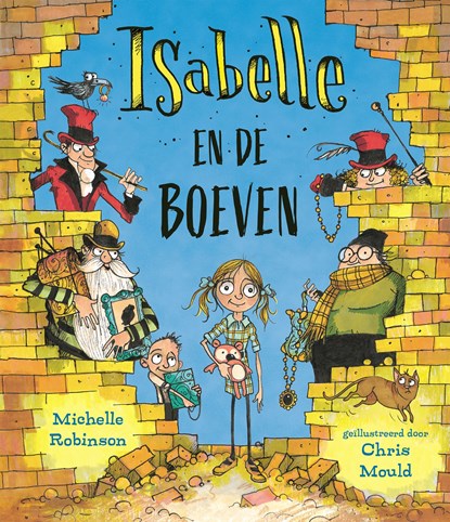 Isabelle en de boeven, Michelle Robinson - Gebonden - 9789026165429