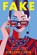 Fake, Kirstin Chen - Paperback - 9789026165498