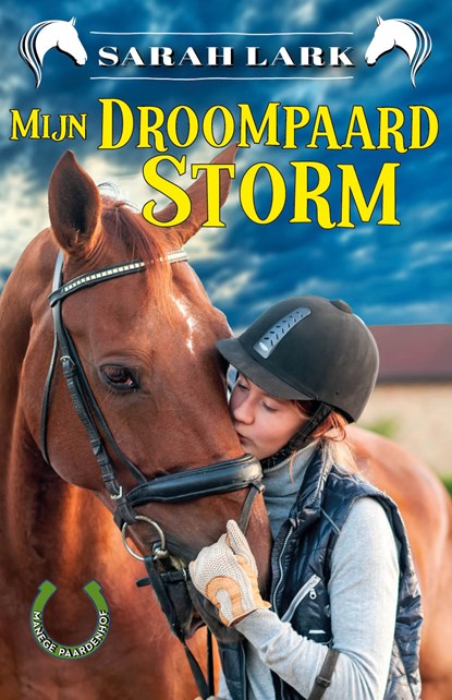 Mijn droompaard Storm, Sarah Lark - Gebonden - 9789026165689