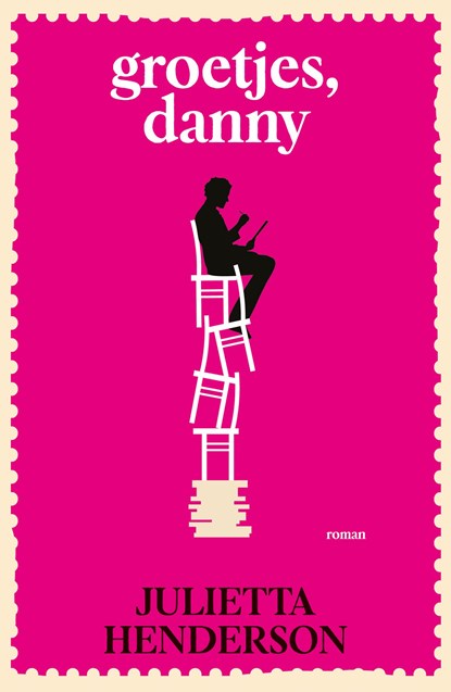 Groetjes, Danny, Julietta Henderson - Ebook - 9789026165818