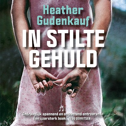 In stilte gehuld, Heather Gudenkauf - Luisterboek MP3 - 9789026165825