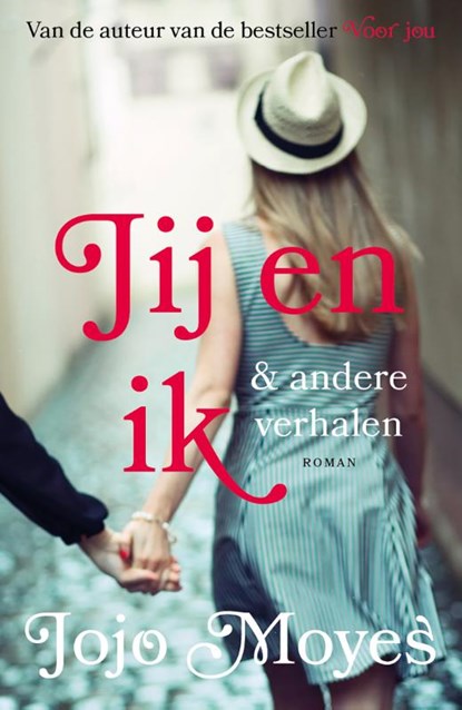 Jij en ik, Jojo Moyes - Paperback - 9789026165948