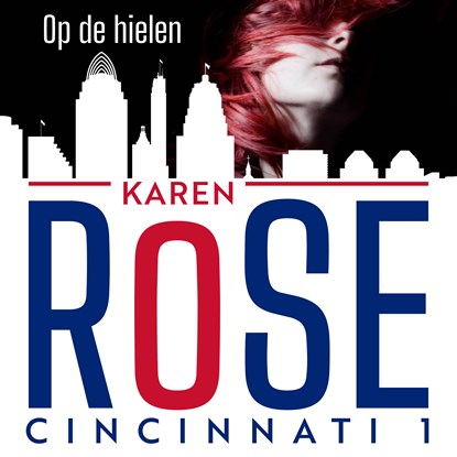 Op de hielen, Karen Rose - Luisterboek MP3 - 9789026166464