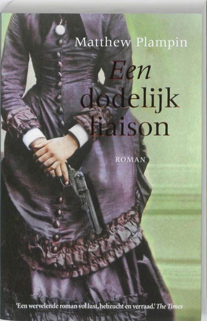 Een dodelijk liaison, Matthew Plampin - Ebook - 9789026166495