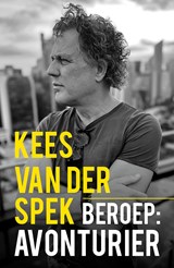 Beroep: avonturier, Kees van der Spek -  - 9789026166501