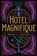 Hotel Magnifique, Emily J. Taylor - Gebonden - 9789026166594