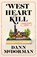 West Heart Kill, Dann McDorman - Paperback - 9789026166679