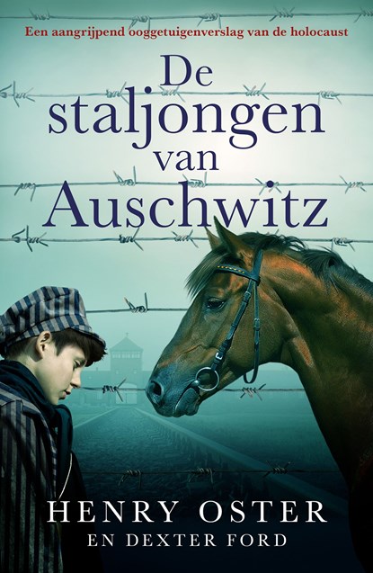 De staljongen van Auschwitz, Henry Oster ; Dexter Ford - Ebook - 9789026166730