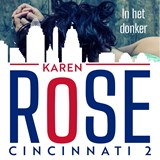 In het donker - Karen Rose - 9789026166907