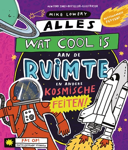 Alles wat cool is aan de ruimte, Mike Lowery - Ebook - 9789026167041