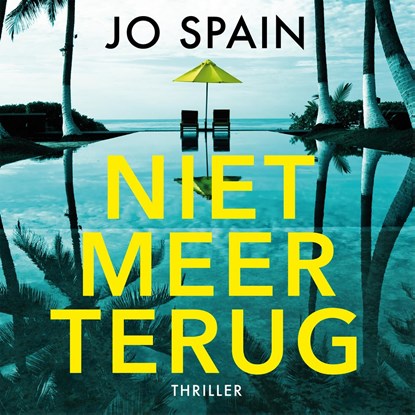 Niet meer terug, Jo Spain - Luisterboek MP3 - 9789026167225