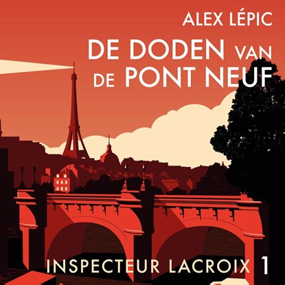 De doden van de Pont Neuf, Alex Lépic - Luisterboek MP3 - 9789026167508