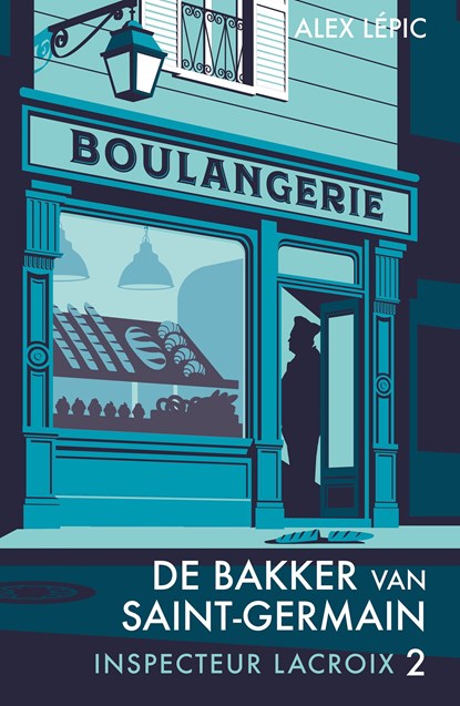 De bakker van Saint-Germain, Alex Lépic - Ebook - 9789026167515
