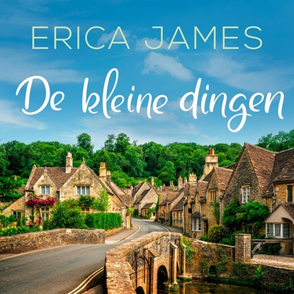 De kleine dingen, Erica James - Luisterboek MP3 - 9789026167935