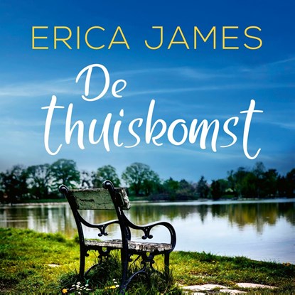 De thuiskomst, Erica James - Luisterboek MP3 - 9789026168116