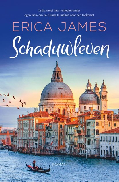 Schaduwleven, Erica James - Paperback - 9789026168277