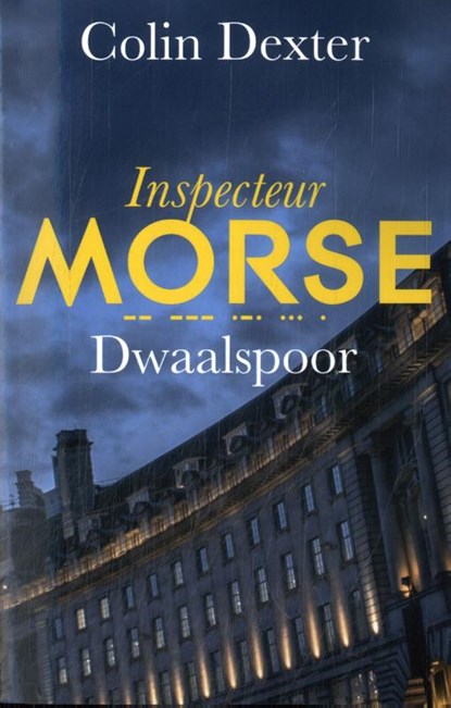 Dwaalspoor, Colin Dexter - Paperback - 9789026168765