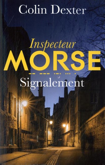 Signalement, Colin Dexter - Paperback - 9789026168819