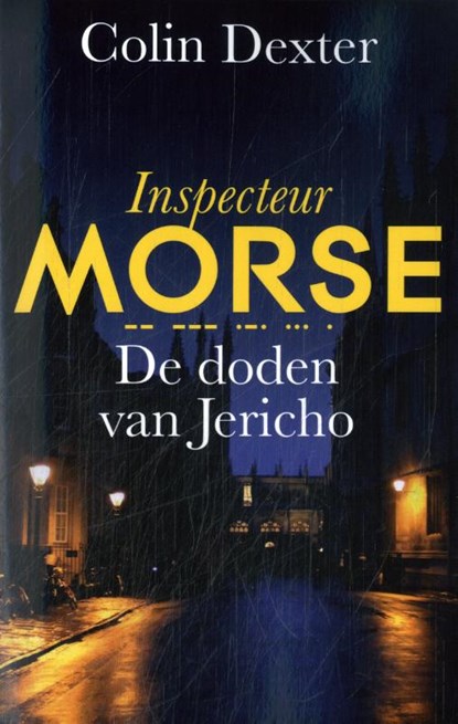 De doden van Jericho, Colin Dexter - Paperback - 9789026168901