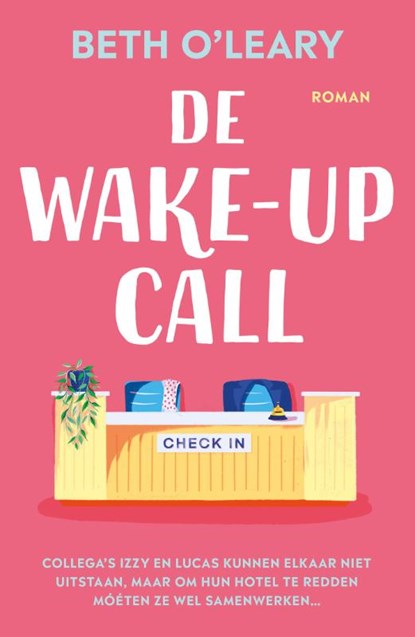 De wake-upcall, Beth O'Leary - Paperback - 9789026169373