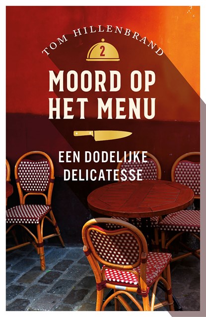 Een dodelijke delicatesse, Tom Hillenbrand - Ebook - 9789026169564