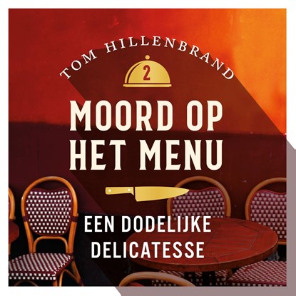 Een dodelijke delicatesse, Tom Hillenbrand - Luisterboek MP3 - 9789026169571