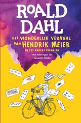 Het wonderlijk verhaal van Hendrik Meier, Roald Dahl -  - 9789026169793