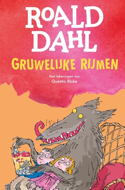 Gruwelijke rijmen, Roald Dahl - Gebonden - 9789026169809