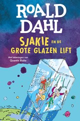 Sjakie en de grote glazen lift, Roald Dahl -  - 9789026169816