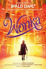 Wonka, Roald Dahl ; Sibéal Pounder -  - 9789026169830