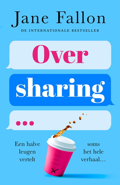 Oversharing, Jane Fallon - Paperback - 9789026170034