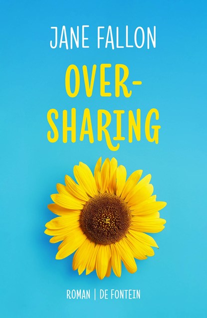 Oversharing, Jane Fallon - Ebook - 9789026170041