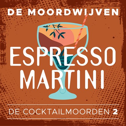 Espresso Martini, De Moordwijven - Luisterboek MP3 - 9789026170331