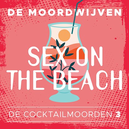 Sex on the Beach, De Moordwijven - Luisterboek MP3 - 9789026170355