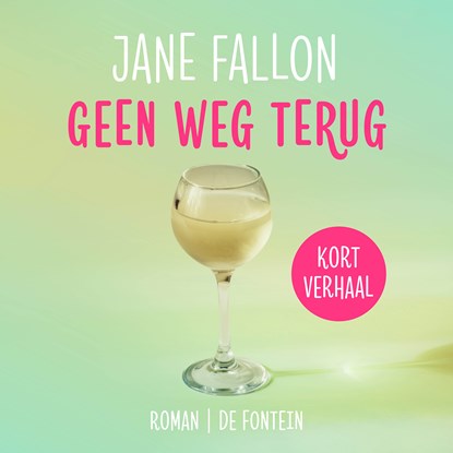 Geen weg terug, Jane Fallon - Luisterboek MP3 - 9789026170836