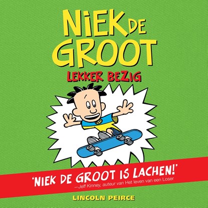 Lekker bezig!, Lincoln Peirce - Luisterboek MP3 - 9789026170942