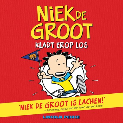 Niek de Groot kladt erop los, Lincoln Peirce - Luisterboek MP3 - 9789026170959