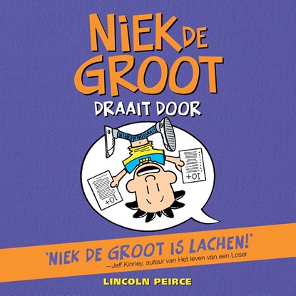 Niek de Groot draait door, Lincoln Peirce - Luisterboek MP3 - 9789026170966