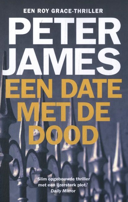 Een date met de dood, Peter James - Paperback - 9789026171116