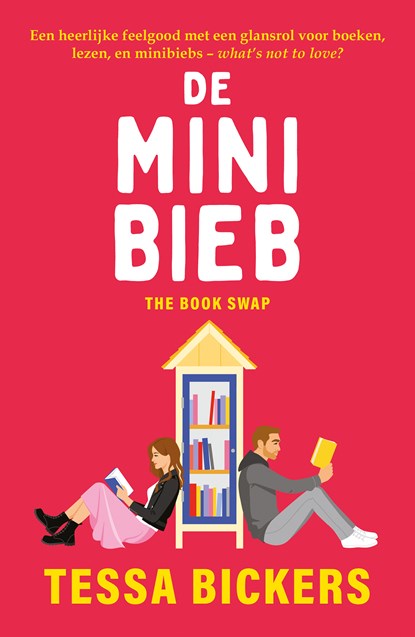 De minibieb, Tessa Bickers - Paperback - 9789026171192