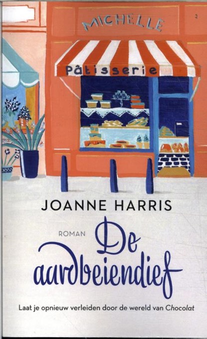 De aardbeiendief, Joanne Harris - Paperback - 9789026171581