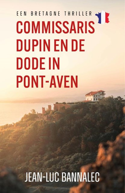 Commissaris Dupin en de dode in Pont-Aven, Jean-Luc Bannalec - Paperback - 9789026171598