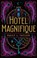 Hotel Magnifique, Emily J. Taylor - Gebonden - 9789026171833