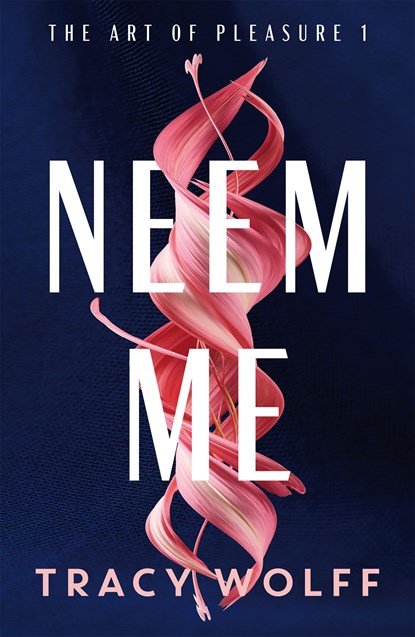 Neem me, Tracy Wolff - Ebook - 9789026172236
