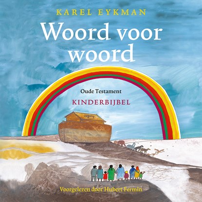 Woord voor Woord - Oude Testament, Karel Eykman - Luisterboek MP3 - 9789026172908